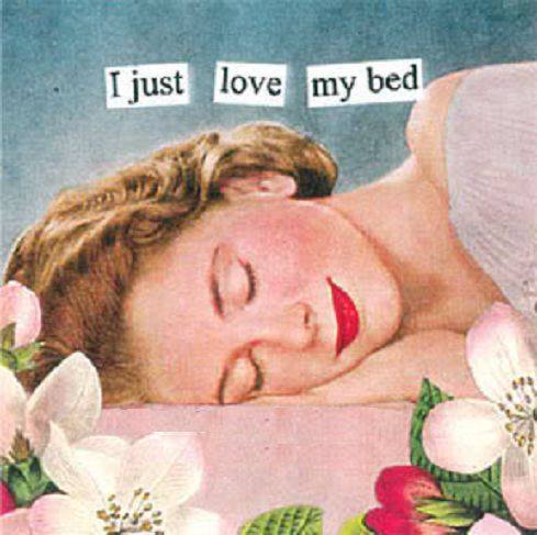 I just love my bed