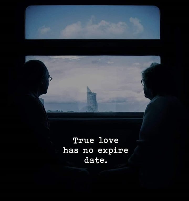 True love has no expire date
