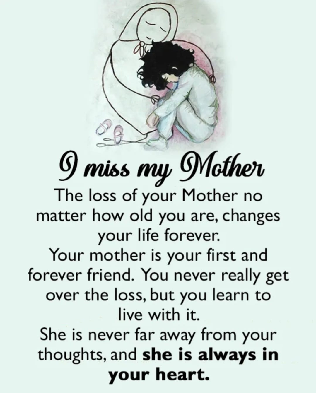 I miss my mother 