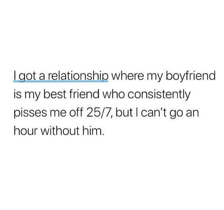 I ot a relationship where my boyfriend is my best friend